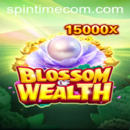 Exploring the World of BlossomofWealth: A Journey into Spin Time